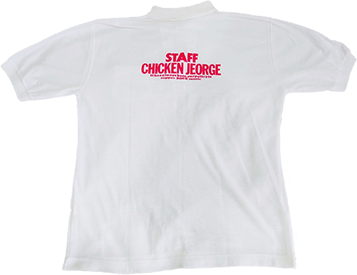 チキンジョージ初期のスタッフウェア